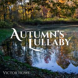 Autumn's Lullaby