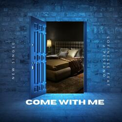 Come with me (feat. J. Pestano)