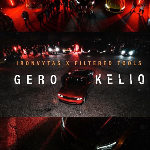 GERO KELIO (feat. FILTERED TOOLS)