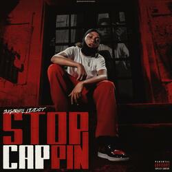 Stop Cappin