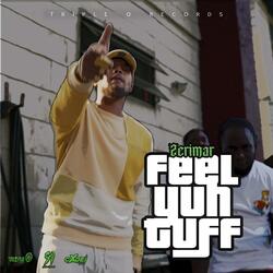 Feel Yuh Tuff