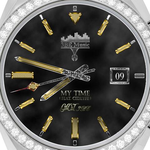 My Time (feat. CedLyfe)