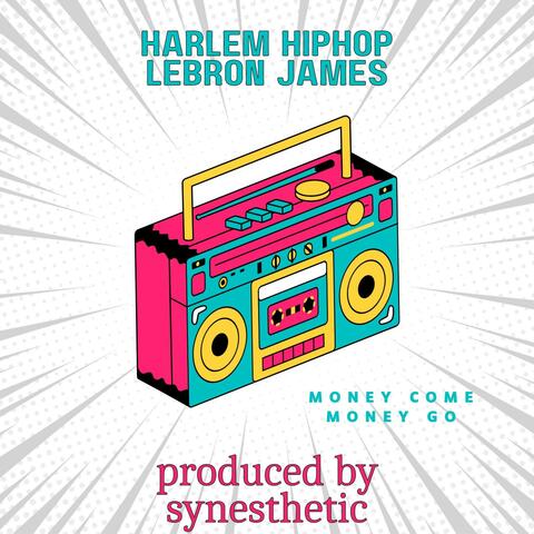 Harlem HipHop Lebron James