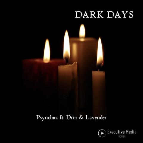 DARK DAYS (feat. Drin & Lavender)