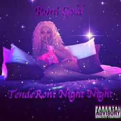 TendeRoni Night Night