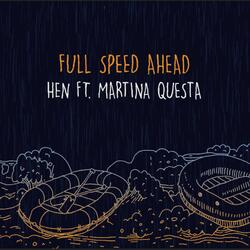 Full Speed Ahead (feat. Martina Qüesta)