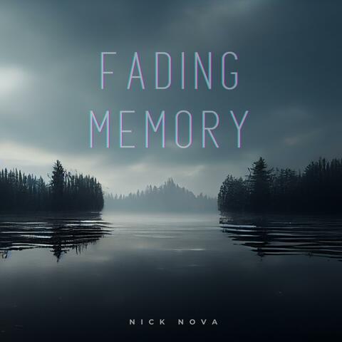 RE: Fading Memory