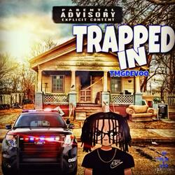 Trapped in