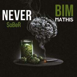 NEVER SOBER
