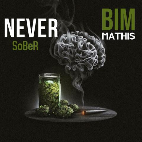 NEVER SOBER