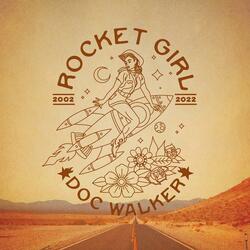 Rocket Girl (2022 Mix)