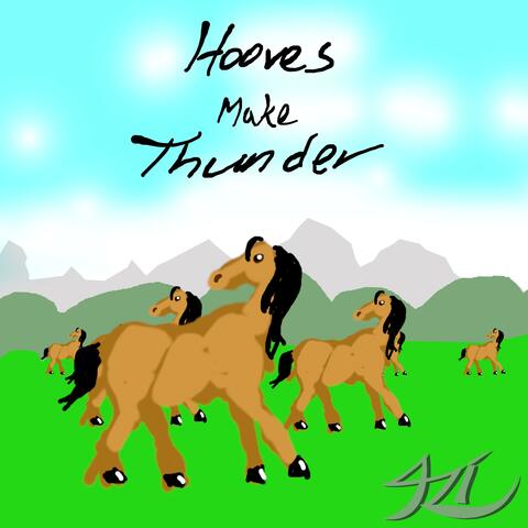Hooves Make Thunder