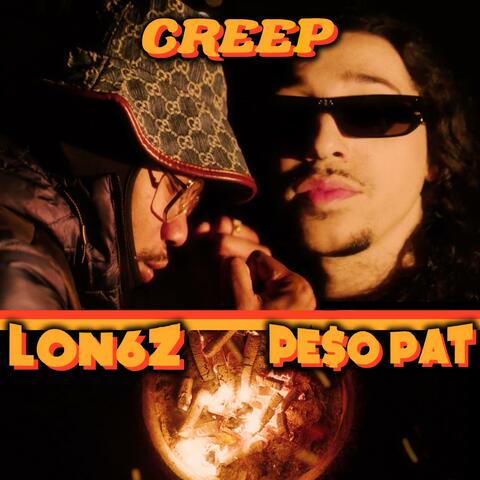 Creep (feat. Payday Pat)