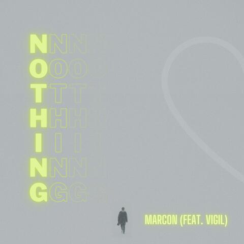 Nothing (feat. Vigil)