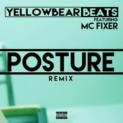 Posture (feat. MC Fixer)