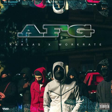 AFG (feat. Workrate)