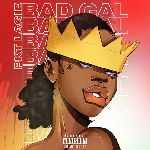 Bad Gal