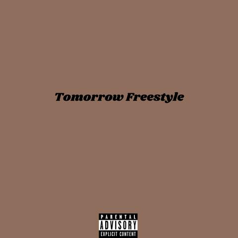 Tomorrow Freestyle