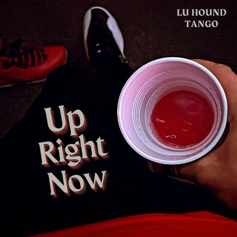 Up Right Now
