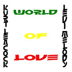 World of Love (feat. Kurt Leacock)