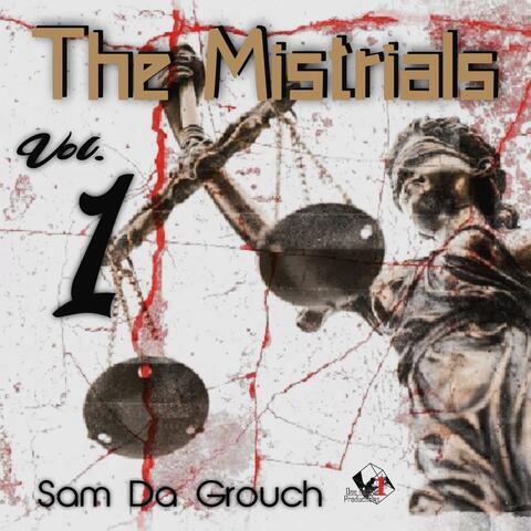 The Mistrials, Vol. 1