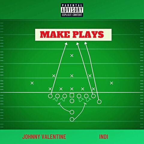 Make Plays (feat. Indi)