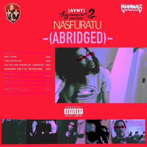 Insomnia 2: "NASFURATU" (Abridged)