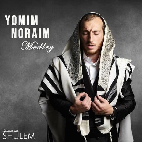 Yomim Noraim Medley (feat. Mendy Hershkowitz)