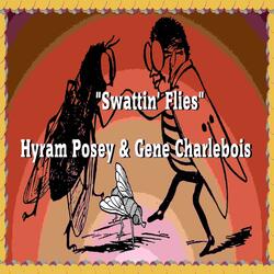 Swattin' Flies