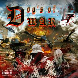 Dog's of WAR (feat. Scotty Weed)