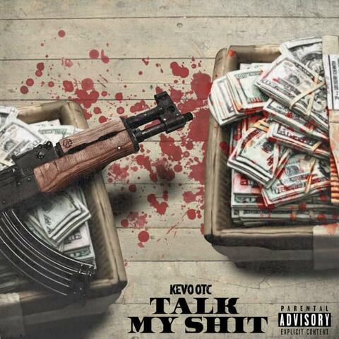 Talk My Shit
