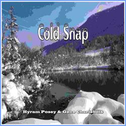 Cold Snap