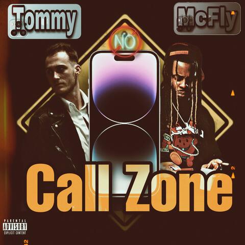 No Call Zone (feat. Tommy)