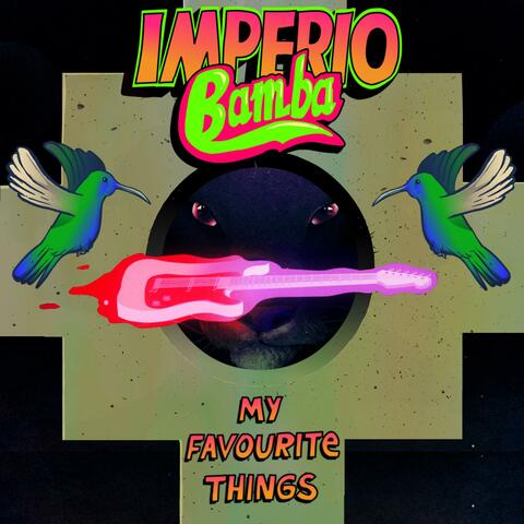 My Favourite Things