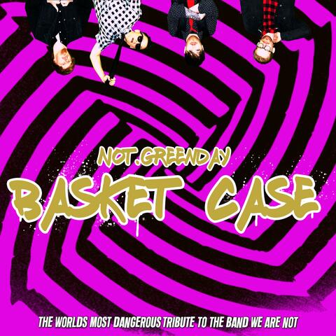 Basket Case