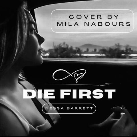 die first