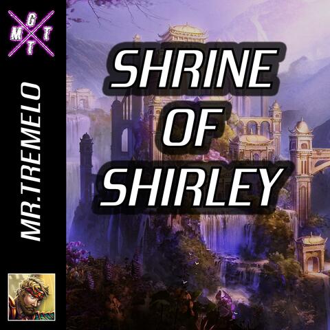 Shrine of Shirley (Apparent Peace)