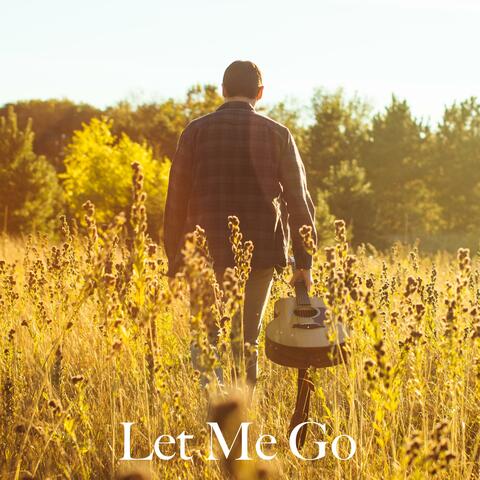 Let Me Go