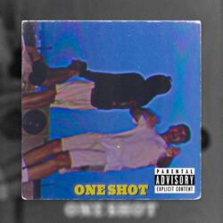 One shot