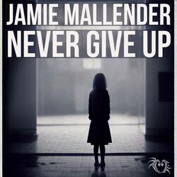 Never Give Up