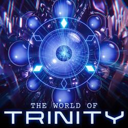 The World of Trinity (Original Trailer Soundtrack)