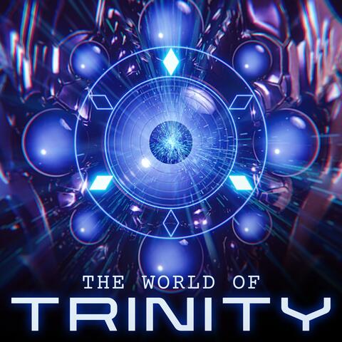The World of Trinity (Original Trailer Soundtrack)