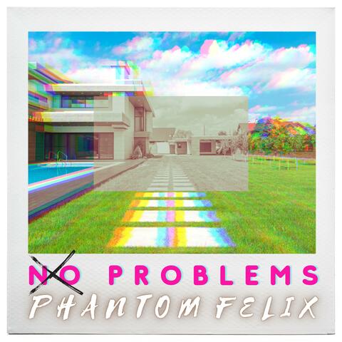 No Problems