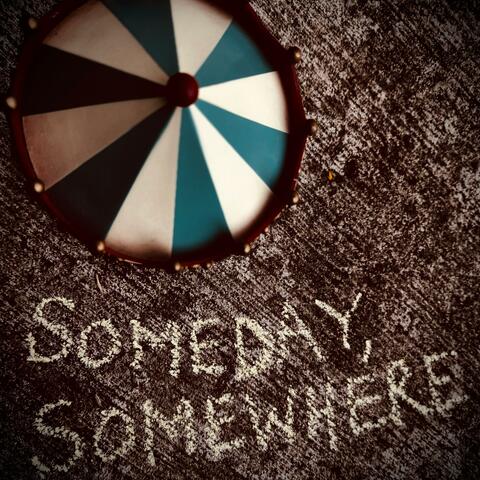 Someday Somewhere (feat. Amanda Trimble)