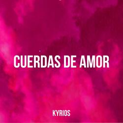 Tus Cuerdas De Amor