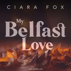 My Belfast Love