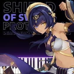 Shield of Sworn Protection (Candace Demo)