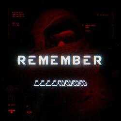REMEMBER