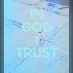 In God I Trust