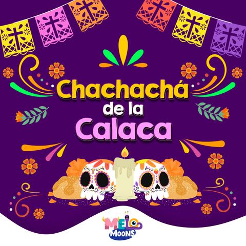 Chachachá de la Calaca